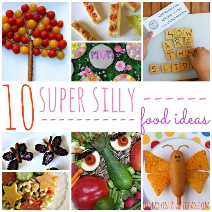  Silly Food Ideas For Fun